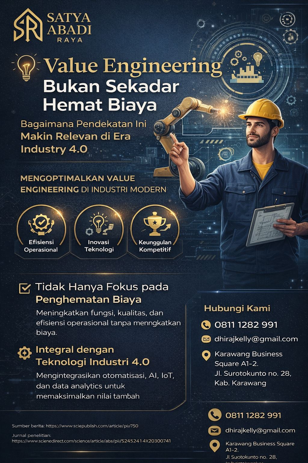 Infografis value engineering industri modern bertema elegan biru emas dari PT Satya Abadi Raya, menampilkan strategi efisiensi biaya, peningkatan kualitas, integrasi teknologi Industry 4.0, ilustrasi engineer, robotik, dan elemen manufaktur cerdas.